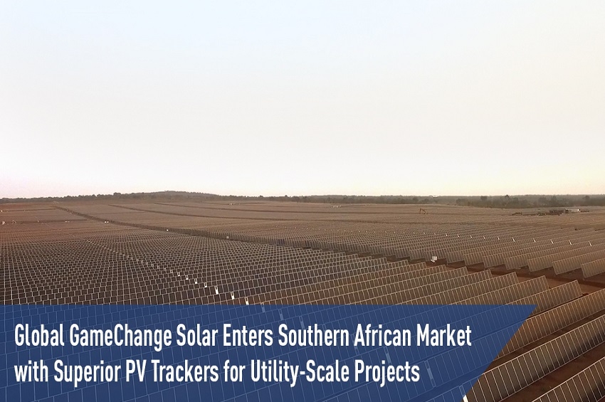 GameChange Solar รุกตลาดแอฟริกาใต้ นำเสนอระบบติดตามดวงอาทิตย์